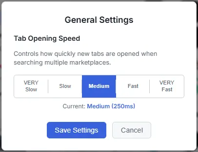 General Settings dialog showing Tab Opening Speed options from VERY Slow to VERY Fast